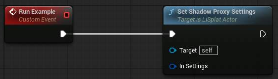 Set Shadow Proxy Settings Blueprint example