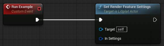 Set Render Feature Settings Blueprint example
